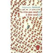 Tu n'es pas seul(e) à être seul(e)