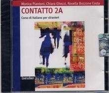 Contatto - 2 A  B1 (Cd-audio per la classe)