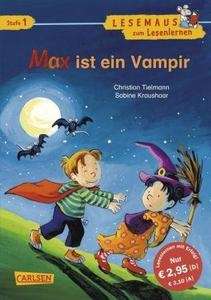 Max ist ein Vampir. Lesestufe 1