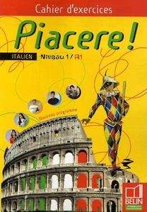 Piacere 1 Cahier d'exercices