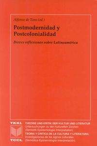 Postmodernidad y postcolonialidad