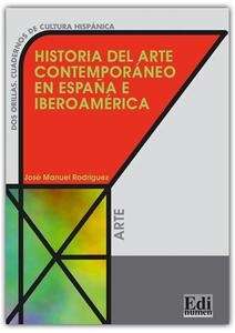 Historia del arte contemporáneo en España e Iberoamérica