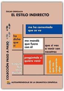 El estilo indirecto: autoraprendizaje de la gramática española