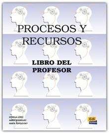 Procesos y recursos. Libro del profesor. C1