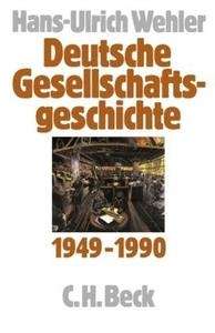 Deutsche Gesellschaftsgeschichte 1949-1990