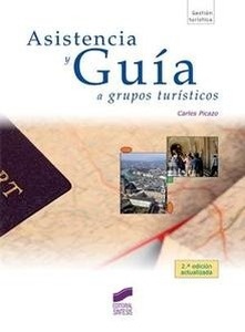 Asistencia y guía a grupos turísticos