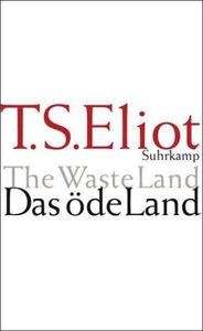 The Waste Land. Das öde Land