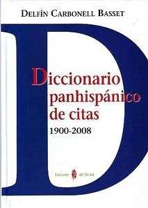 Diccionario panhispánico de citas 1900-2008