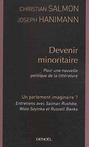 Devenir minoritaire: pour une nouvelle politique de la littérature