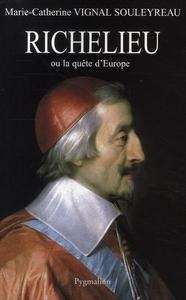 Richelieu ou la quête d'Europe