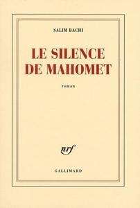 Le silence de Mahomet