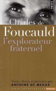 L'explorateur fraternel