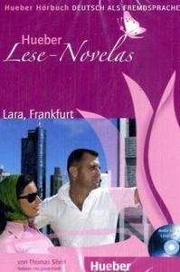 Lara, Frankfurt (Lese-Novelas). Lectura fácil A1