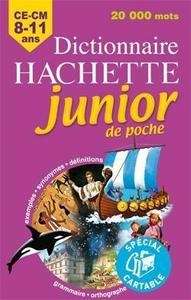 Dictionnaire Hachette Junior CE-CM 8-11ans poche
