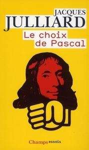 Le choix de Pascal