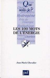 Les 100 mots de l'énergie