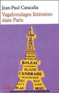 Vagabondages littéraires dans Paris