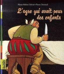 L'ogre qui avait peur des enfants