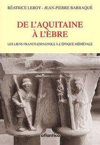 De l'Aquitaine à l'Èbre