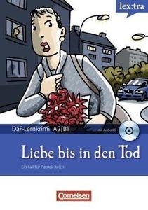 Liebe bis in den Tod  mit Audio CD. A2/B1