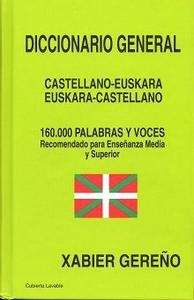 Diccionario general, castellano-euskera y euskera-castellano