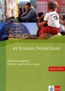 45 Stunden Deutschland