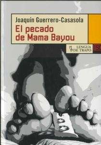 El pecado de Mamá Bayou