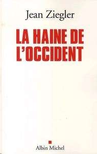 La haine de l'Occident