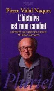 L'histoire est mon combat