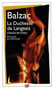La Duchesse de Langeais. Histoire des Treize