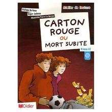 Carton rouge ou mort subite + Cd. (A2)