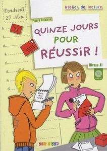 Quinze jours pour réussir! + Cd. ( A1)