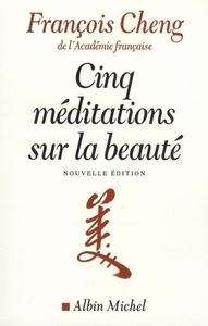 Cinq méditations sur la beauté