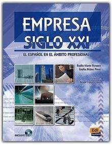 Empresa Siglo XXI  (Libro + Cd-audio)  B2-C1