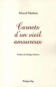 Carnets d'un vieil amoureux