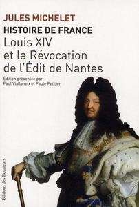 Louis XIV et la Révocation de l'Édit de Nantes