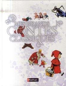 Mes grands contes classiques