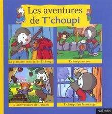 Les aventures de T'choupi