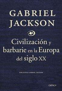 Civilización y barbarie en el siglo XXI