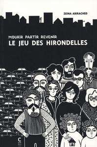 Mourir Partir Revenir - Le jeu des hirondelles