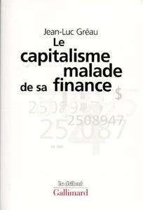 La capitalisme malade de sa finance