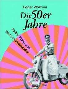 Die 50er Jahre