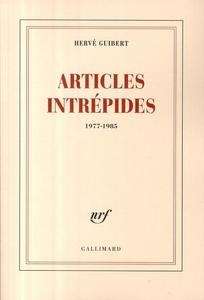 Articles intrépides (1977-1985)