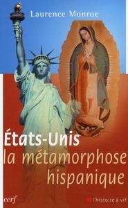 États-Unis, la métamorphose hispanique