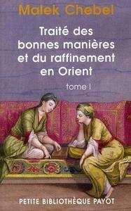 Traité des bonnes manières et du raffinement en Orient