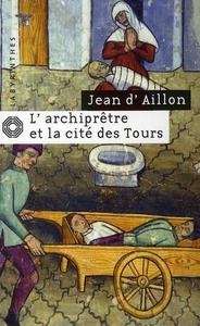 L'archiprêtre et la cité des Tours