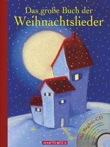 Das grosse Buch der Weihnachtslieder