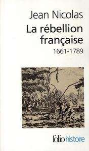 La rébellion française (1661-1789)