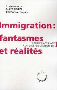 Inmigration: fantasmes et réalités