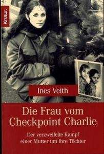 Die Frau vom Checkpoint Charlie